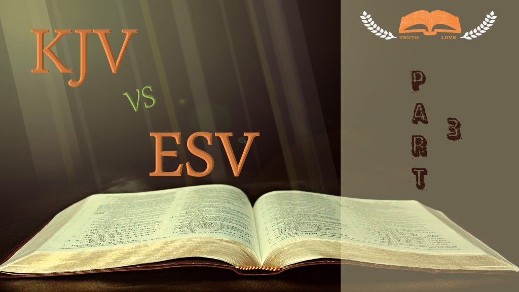 kjv-vs-esv-3-3-emmorton-baptist-church